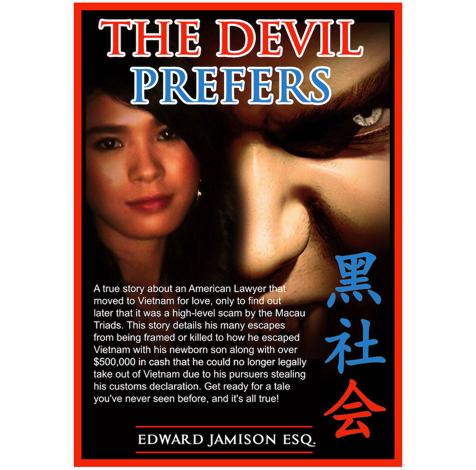 The Devil Prefers book cover - true crime memoir about Macau Triad survival by Edward Jamison